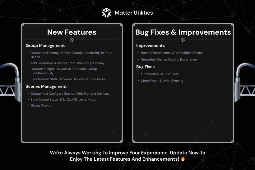 New Features and Bug Fixes & Improvements in Matter Utilities 2.9.0